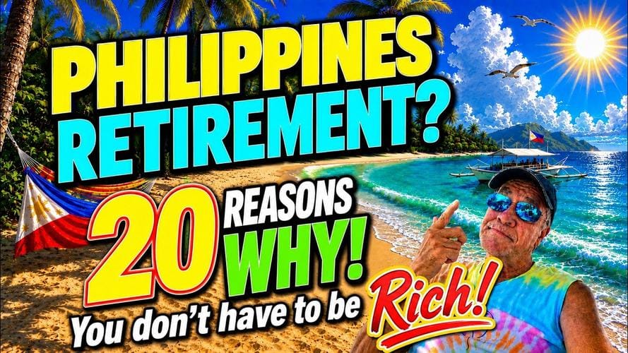 Why Retirees Are Choosing The Philippines